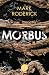 Morbus: Thriller (German Edition)