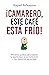 ¡Camarero, este café está frío! by Raquel Ballesteros