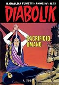 Diabolik Anno XIV n. 22: Sacrificio Umano