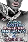 A Savage Love Loc...