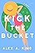 Kick the Bucket (Revenge Se...