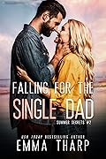 Falling for the Single Dad