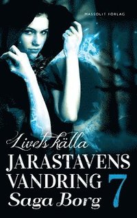 Livets Kilde Jarastavens Vandring 7 By Saga Borg