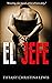 El Jefe (The Michael Taylor Series Book 3)