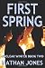 First Spring (Nuclear Winter #2)