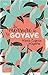 La morsure de la goyave