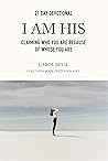 I Am His: Claimin...