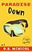 Paradise Down (C'Mon Inn Brozy/Cozy #1)
