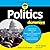 Politics for Dummies (3rd Edition)