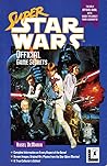 Super Star Wars Official Game Secrets
