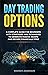 Day Trading Options by Warren Anderson