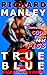 True Blue by Richard  Manley