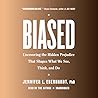 Biased: Uncoverin...