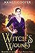 Witch's Wound (Unfulfilled ...