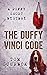 The Duffy Vinci Code: A Duf...