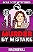 Caught Up In Murder by Ava Zindewall