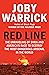 Red Line: The Unraveling of Syria and America's Race to Destroy the Most Dangerous Arsenal in the World