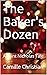 The Baker's Dozen: A Saint Nicholas Tale