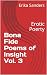 Bona Fide Poems of Insight Vol. 3 by Erika Sanders