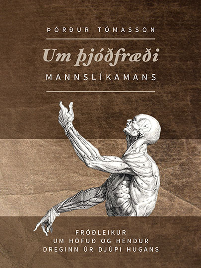 Um þjóðfræði mannslíkamans (Hardcover)