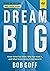 Dream Big Video Study: Know...