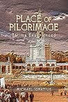 Place of Pilgrimage: Fátima Experienced