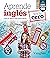 Aprende Inglés desde Cero: Curso de Inglés para principiantes (Spanish Edition)