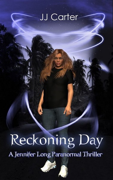 Reckoning Day: A Jennifer Long Series Novella