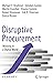 Disruptive Procurement: Win...