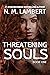 Threatening Souls by N.M. Lambert