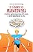 O Cérebro do Maratonista: Estratégias motivacionais para você correr a melhor maratona da sua vida (Portuguese Edition)