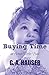 Buying Time: an Action! Series Book 57