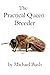 The Practical Queen Breeder...