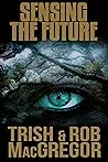 Sensing the Future