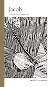 Jacob: A Brief Theological Introduction (The Book of Mormon: Brief Theological Introductions, #3)