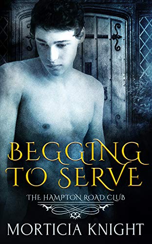 Begging to Serve (The Hampton Road Club, #5)