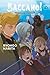 Baccano!, Vol. 13 (light novel): 2002 [Side B]: Blood Sabbath (Volume 13) (Baccano!, 13)