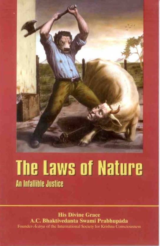The Laws of Nature: An Infallible Justice (Unknown Binding)