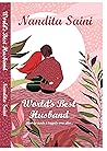 World's Best Husband: How he made it happily ever after... Book cover for World's Best Husband: How he made it happily ever after...