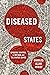 Diseased States: Epidemic C...