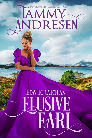 How to Catch an Elusive Earl (Romancing the Rake, #2)