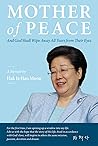 Mother of Peace: ...