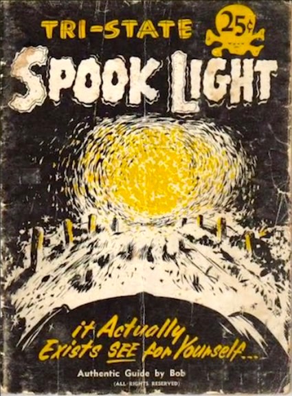 Tri-State Spook Light: Mysterious Light of the Ozarks (Unknown Binding)