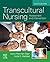 Transcultural Nursing: Assessment and Intervention