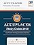 ACCUPLACER Study Guide: ACCUPLACER Test Prep and Practice Exam Book
