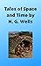 Tales of Space and Time
