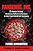 Pandemic, Inc. 8 Forces Driving Business Failure or Fortune i... by Patrick Schwerdtfeger