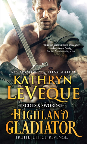 Highland Gladiator (Scots and Swords, #1)