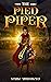 Pied Piper: The New Adventures Of Pied Piper Of Hamelin