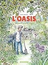 L'Oasis. Petite g...